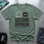 Second Opinion T-Shirt