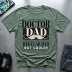 Doctor Dad T-Shirt
