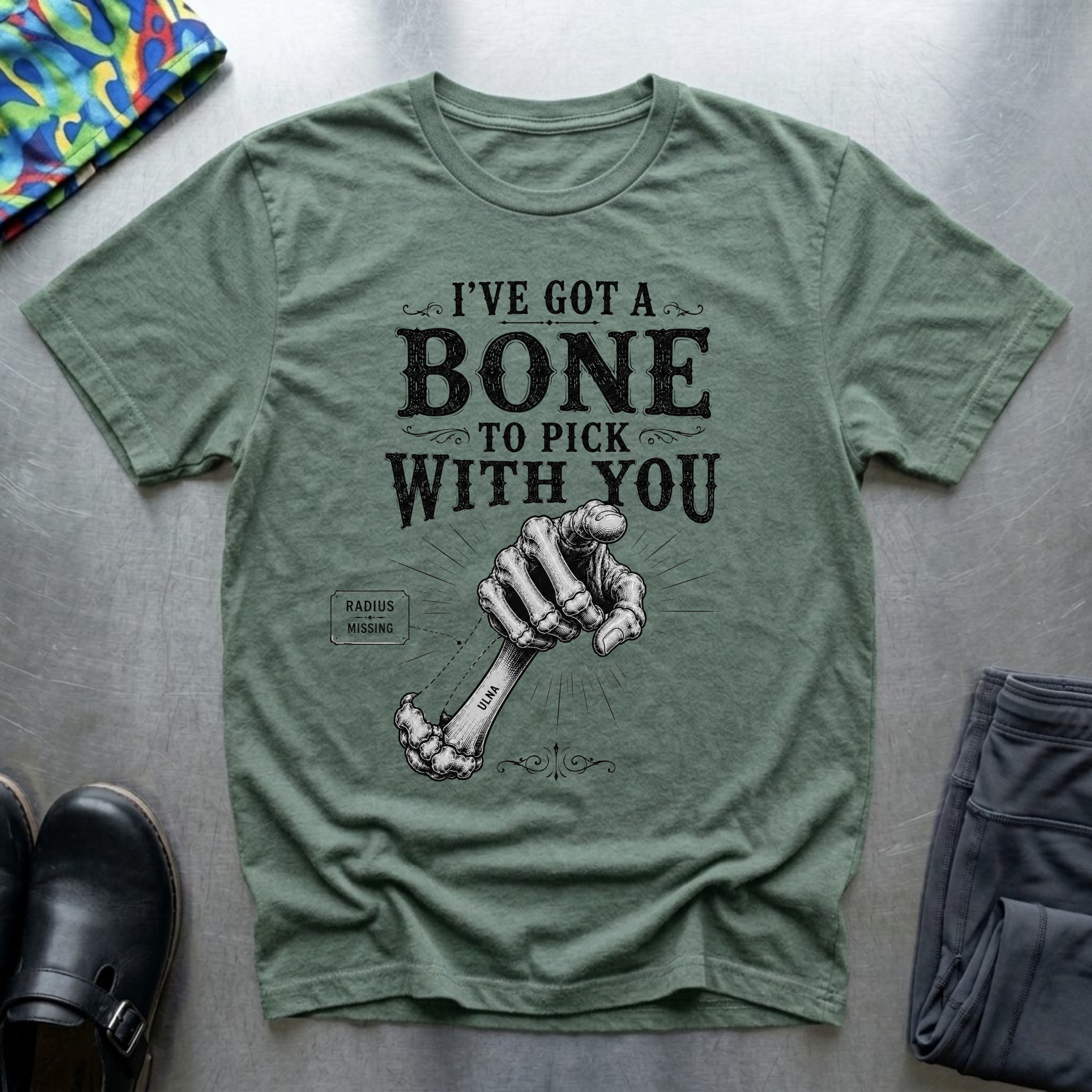 I’ve Got a Bone to Pick With You T-Shirt