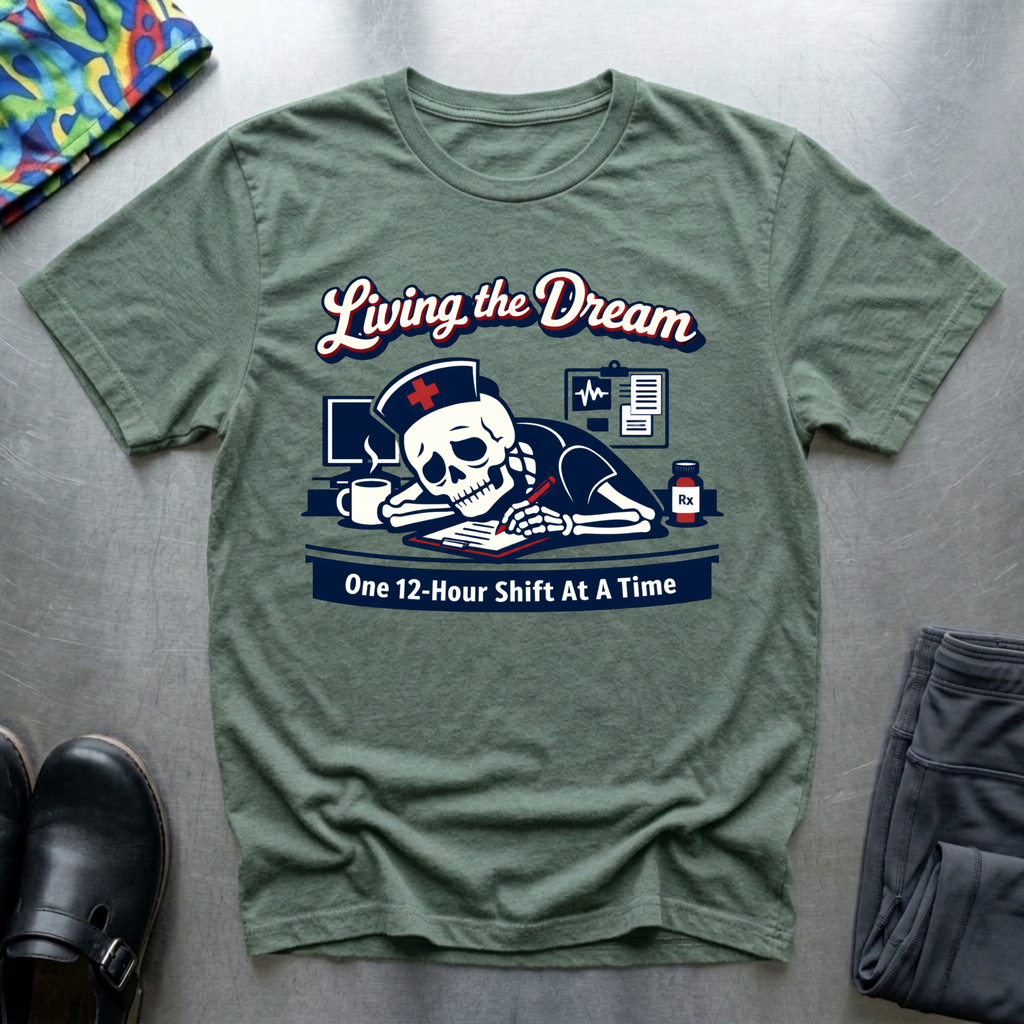 Living The Dream T-Shirt