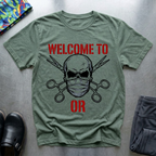 Welcome to OR T-Shirt