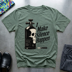 I Make Silence Happen T-Shirt