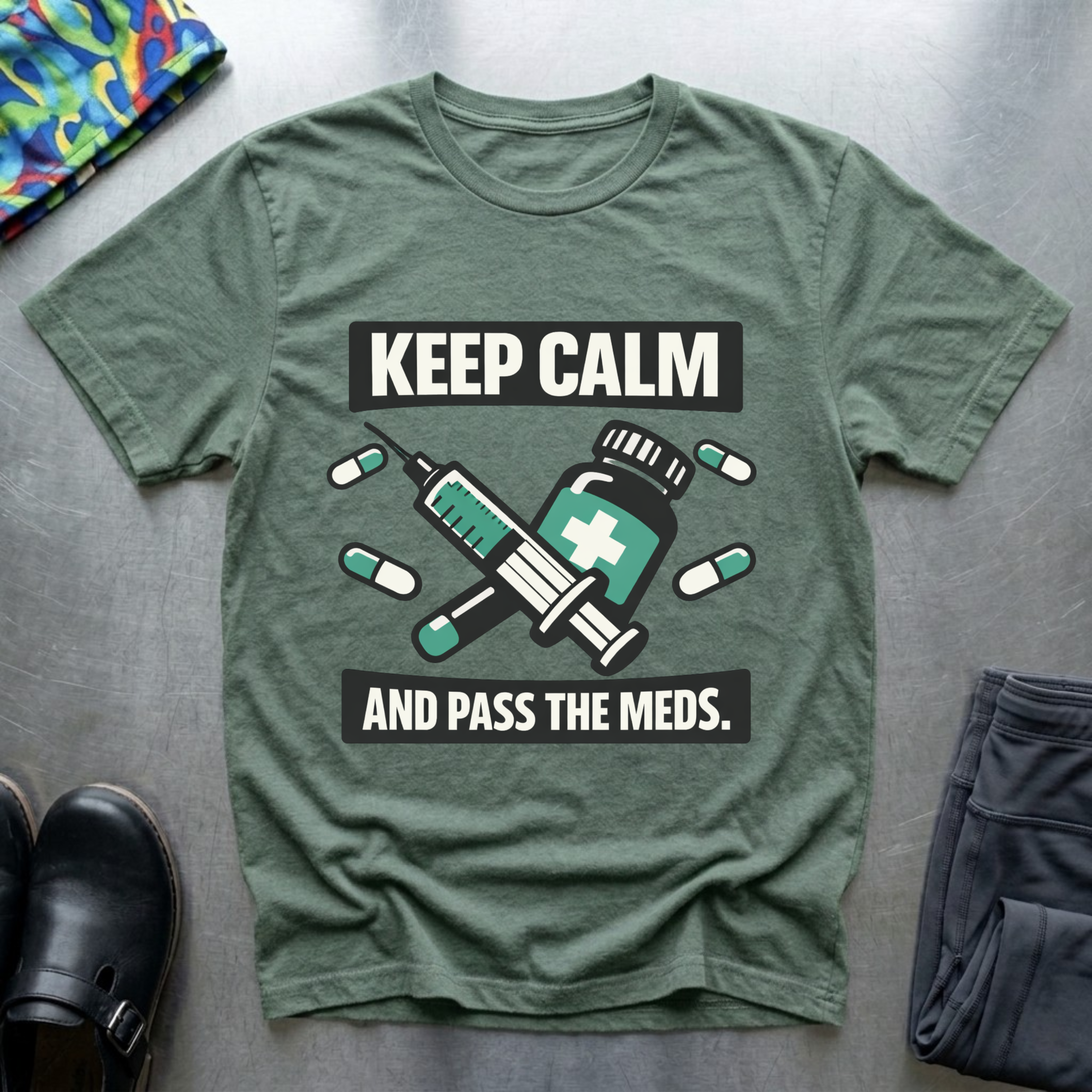 Keep calm and pass the meds T-Shirt