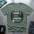 I came, I saw, I charted T-Shirt