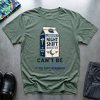 Propofol: Night Shift Booster T-Shirt