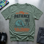 My Patience Is On a Ventilator T-Shirt