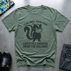 I can smell your poor lifestyle choices from the hallway T-Shirt