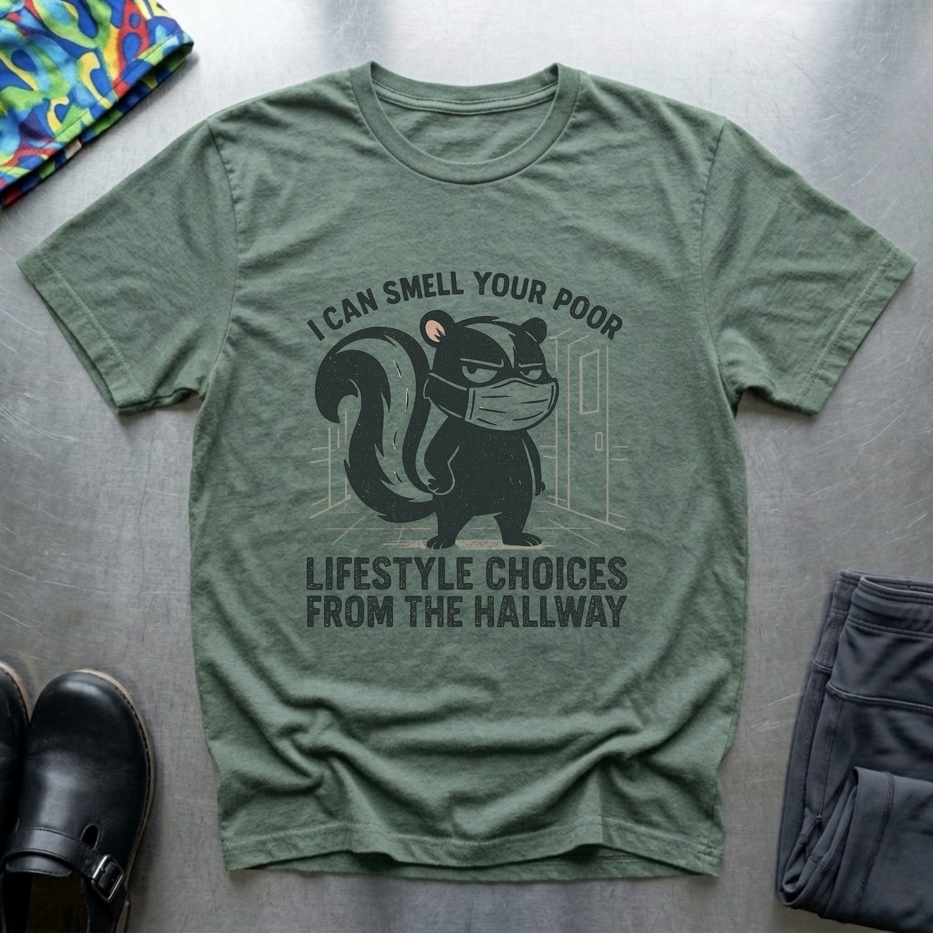 I can smell your poor lifestyle choices from the hallway T-Shirt