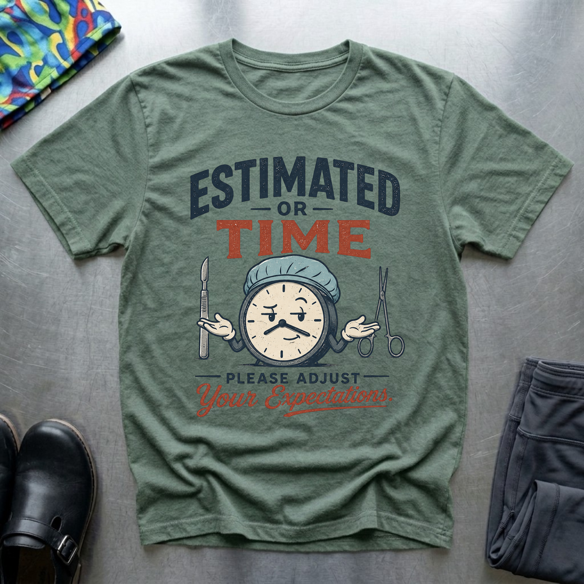 Estimated OR Time T-Shirt