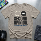 Second Opinion T-Shirt