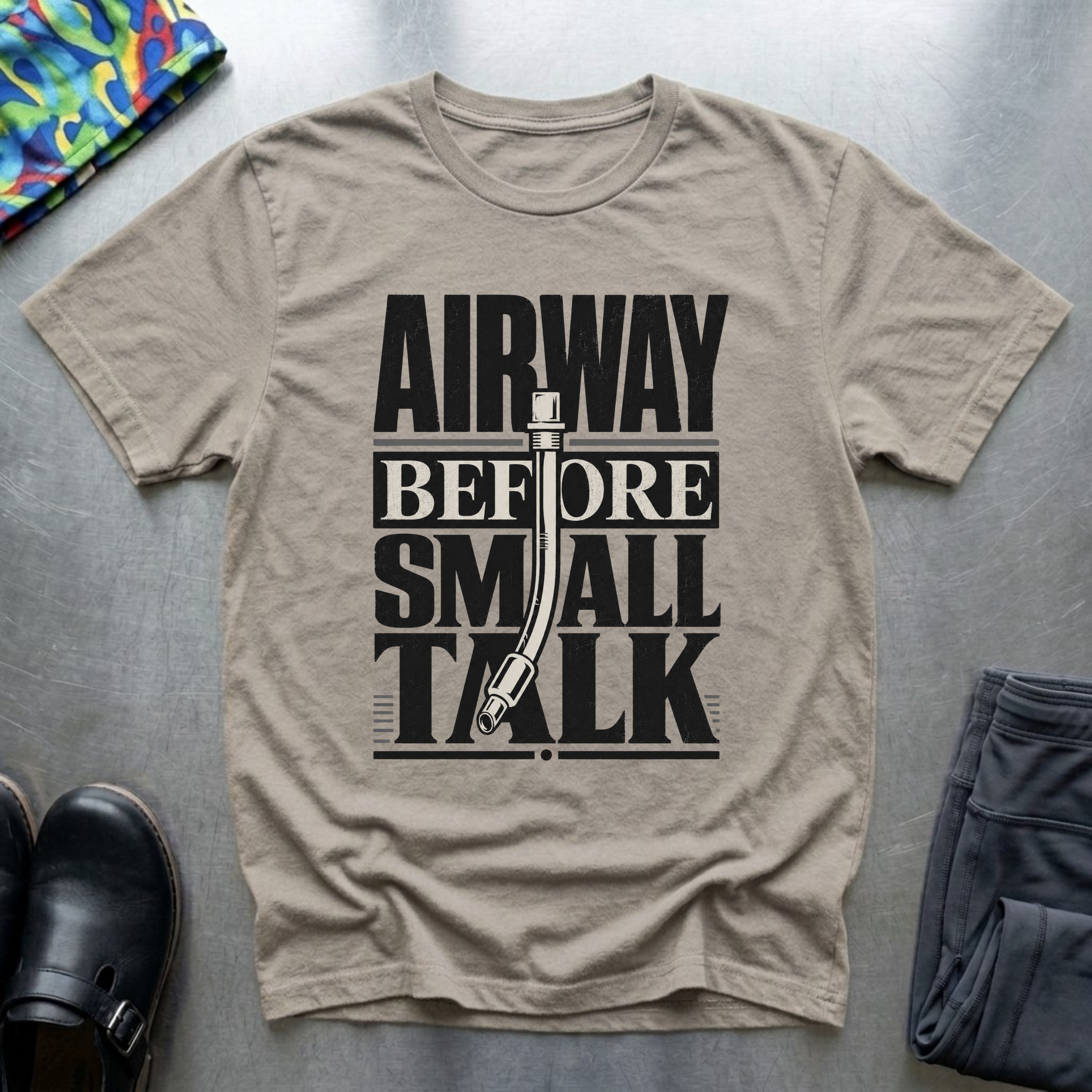 Airway Before Small Talk T-Shirt