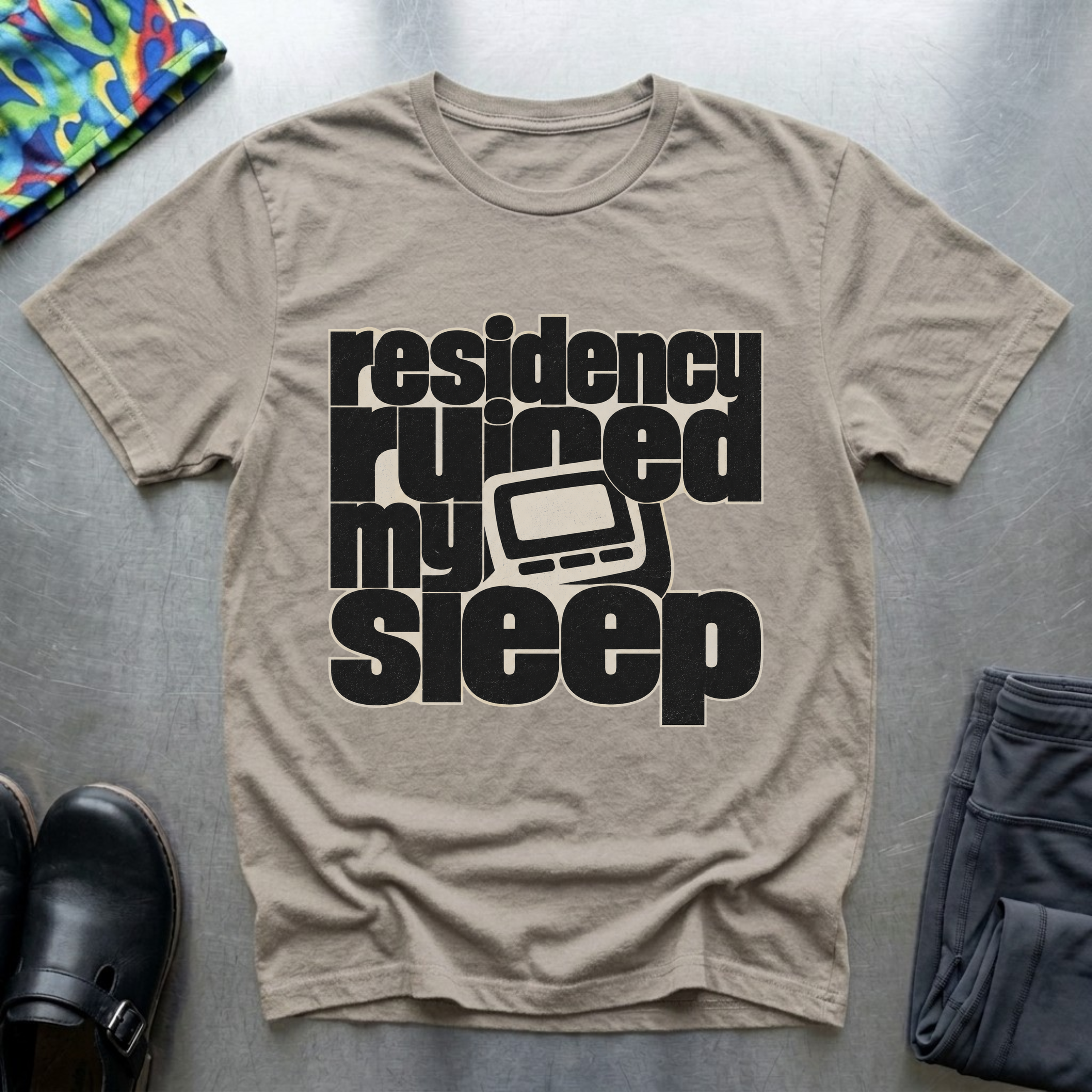 Residency Ruined My Sleep T-Shirt