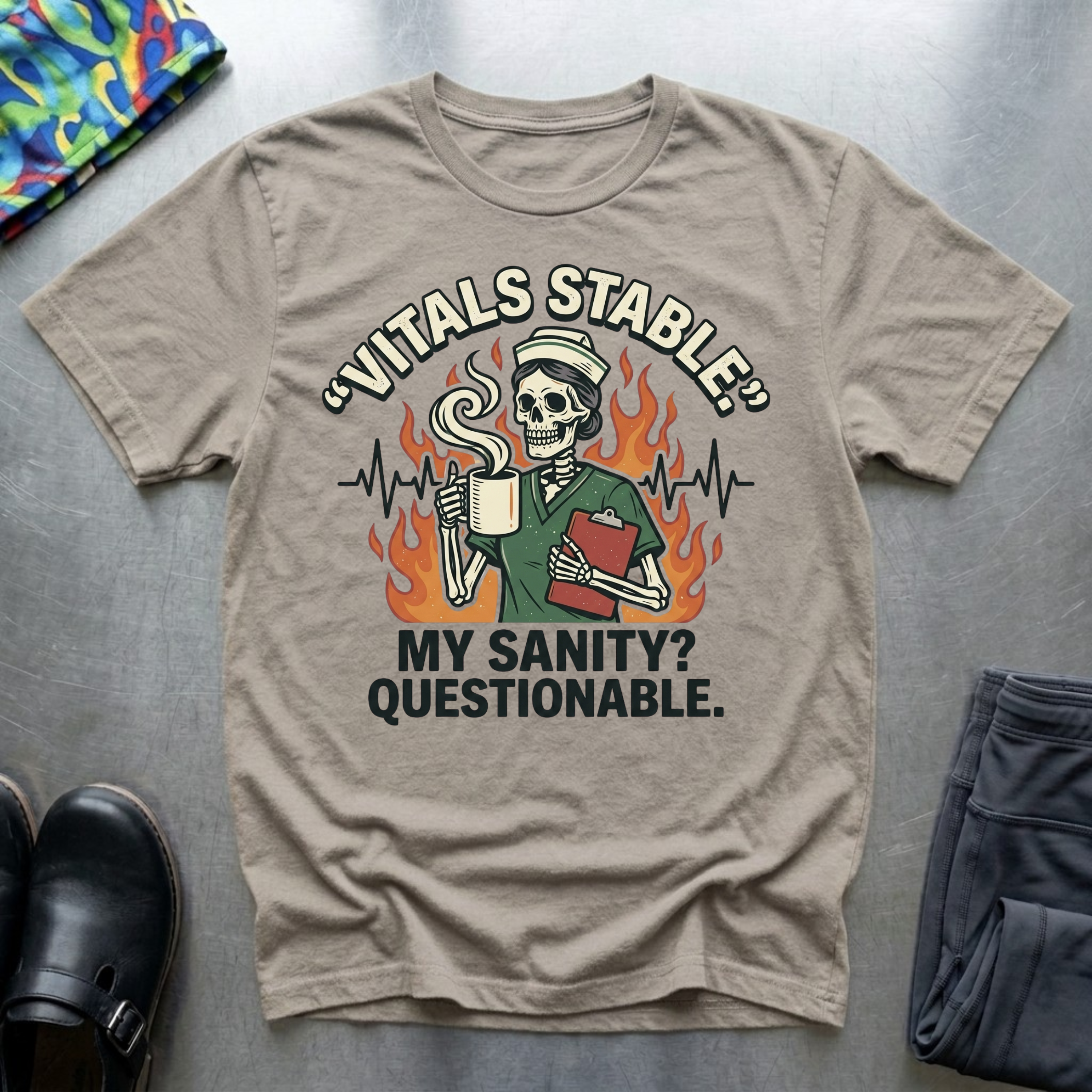 Vitals stable, my sanity? Questionable T-Shirt