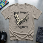 Tibia Honest ,, This Hurts T-Shirt