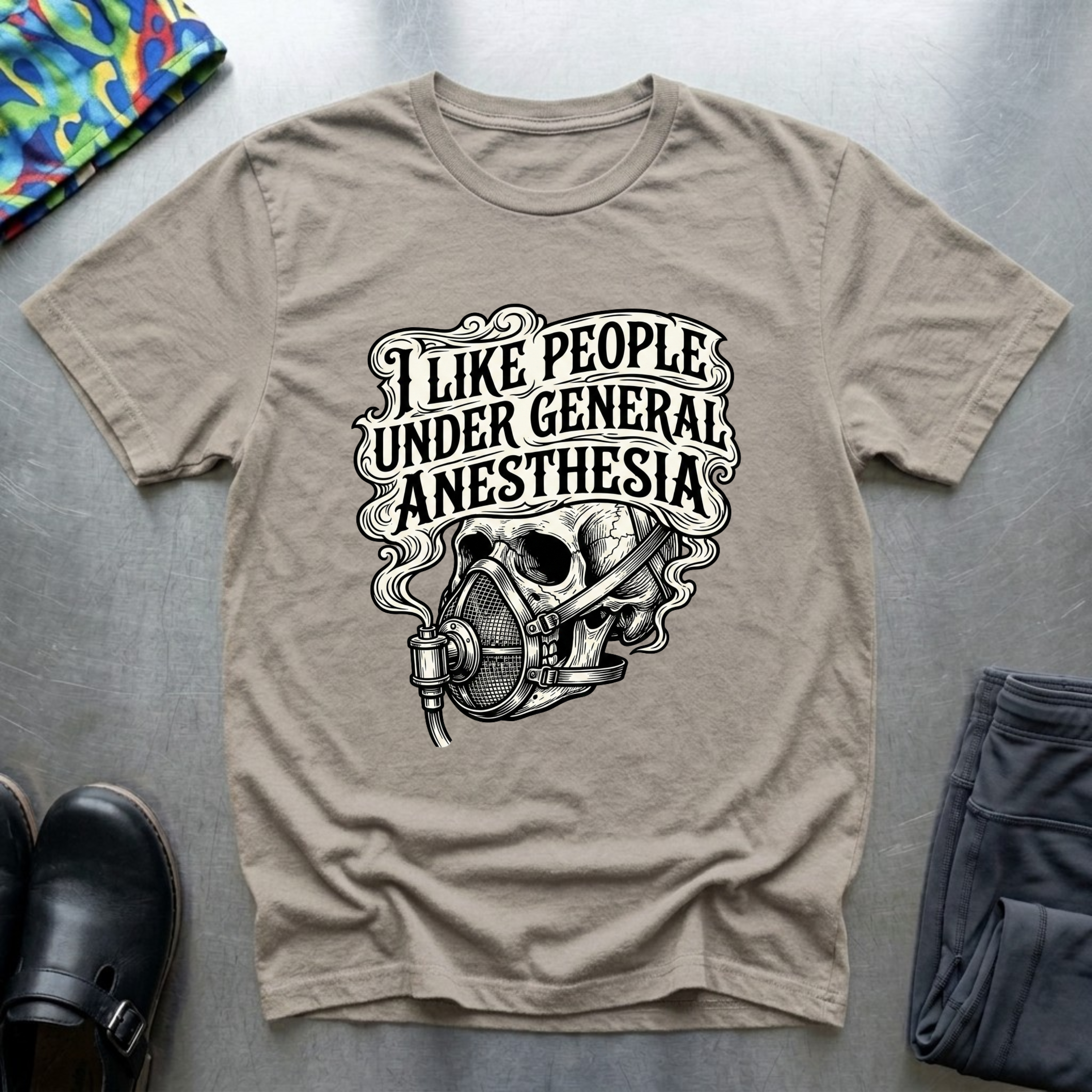 I like people under general anesthesia 2 T-Shirt