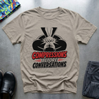 Compressions Before Conversations T-Shirt