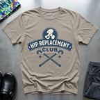 Hip Replacement Club T-Shirt