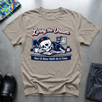 Living The Dream T-Shirt