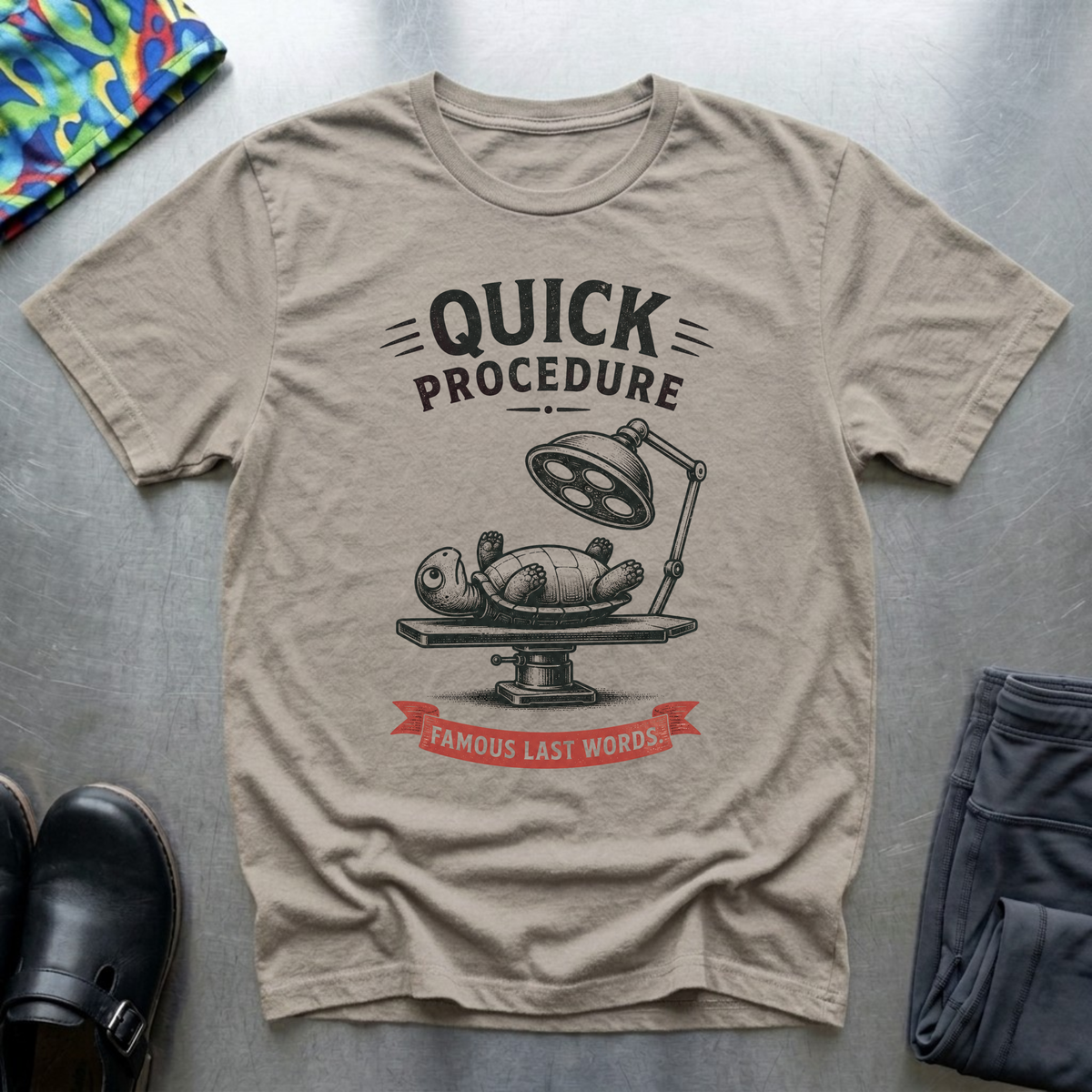 Quick Procedure T-Shirt