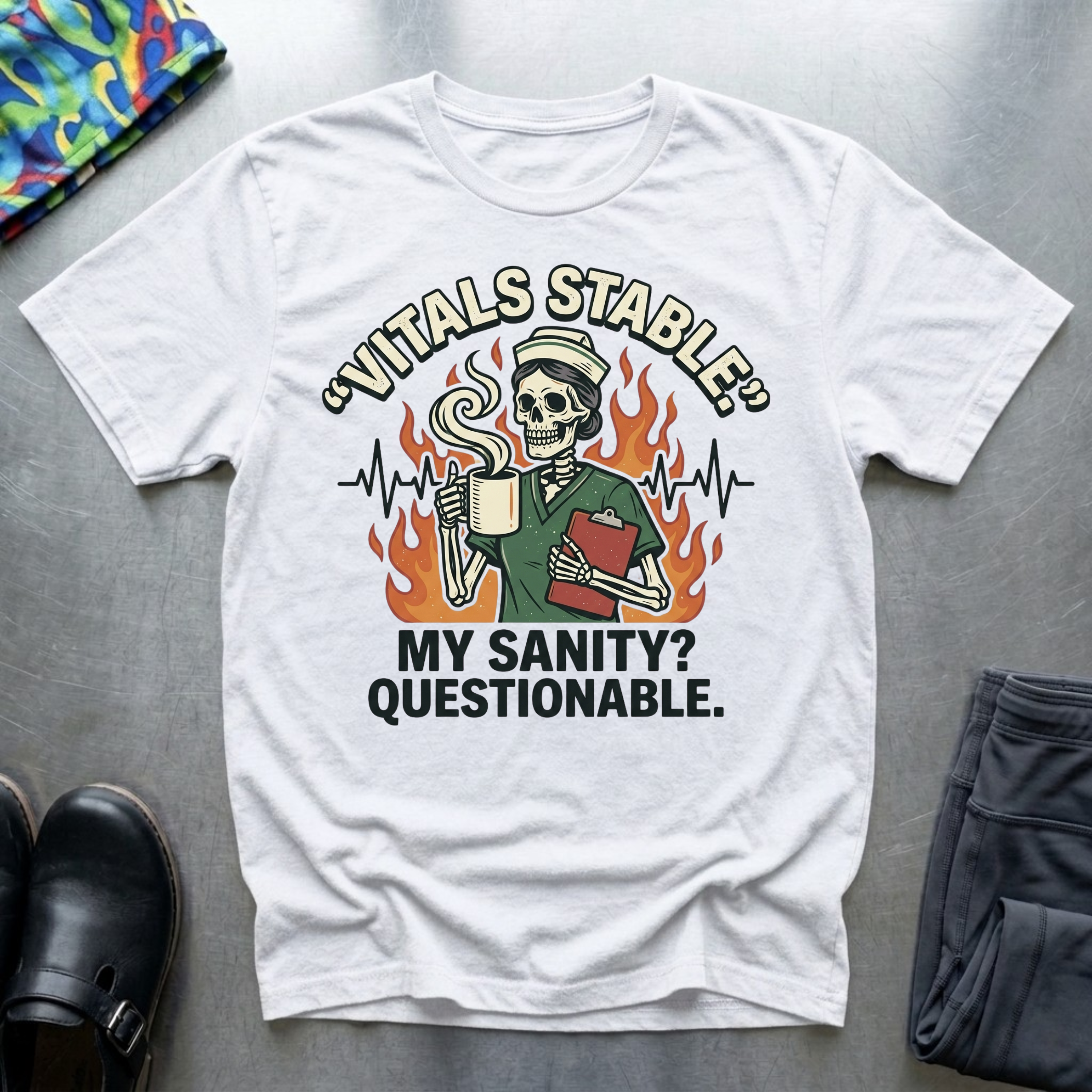 Vitals stable, my sanity? Questionable T-Shirt