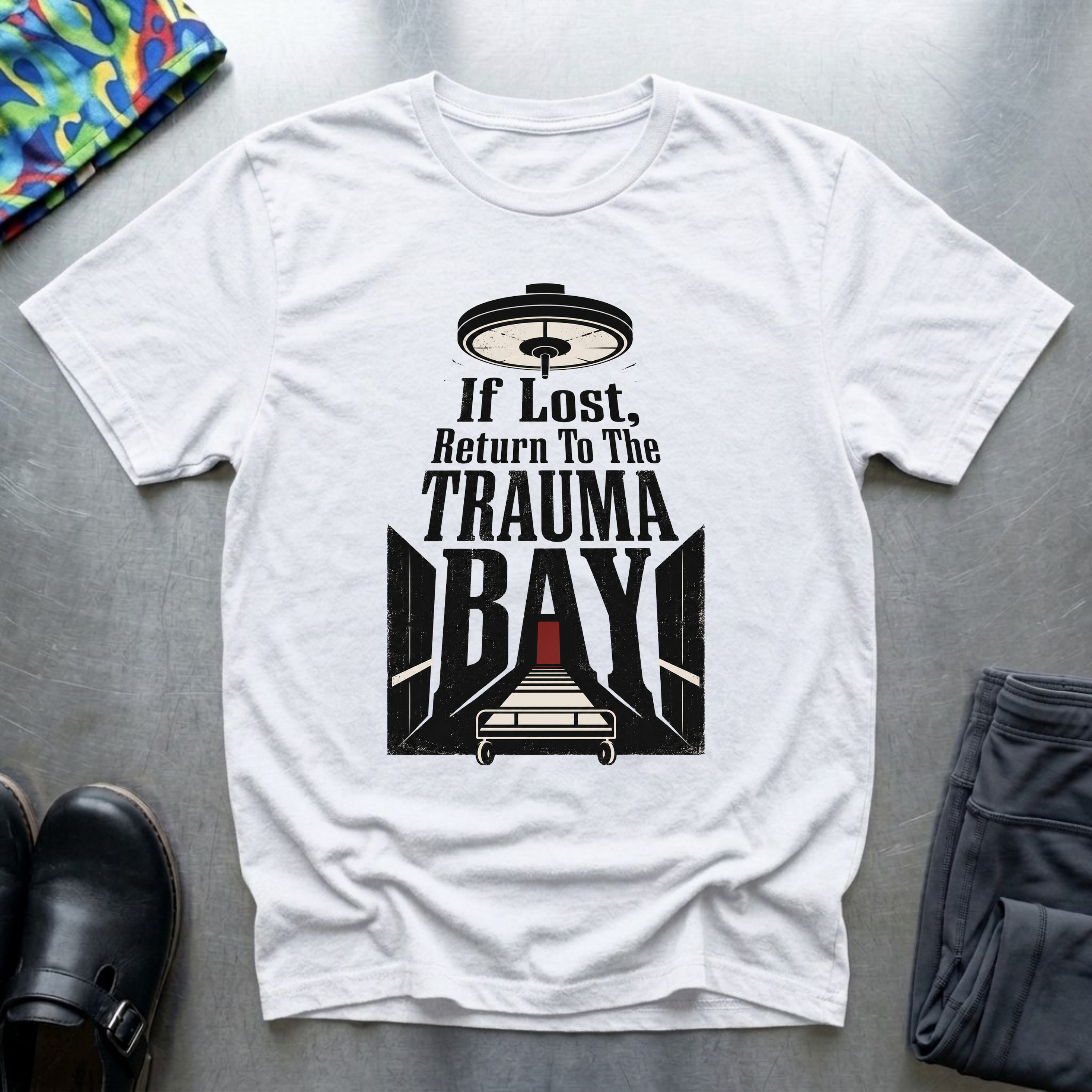 If Lost, Return To Trauma Bay T-Shirt