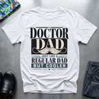 Doctor Dad T-Shirt
