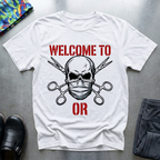Welcome to OR T-Shirt