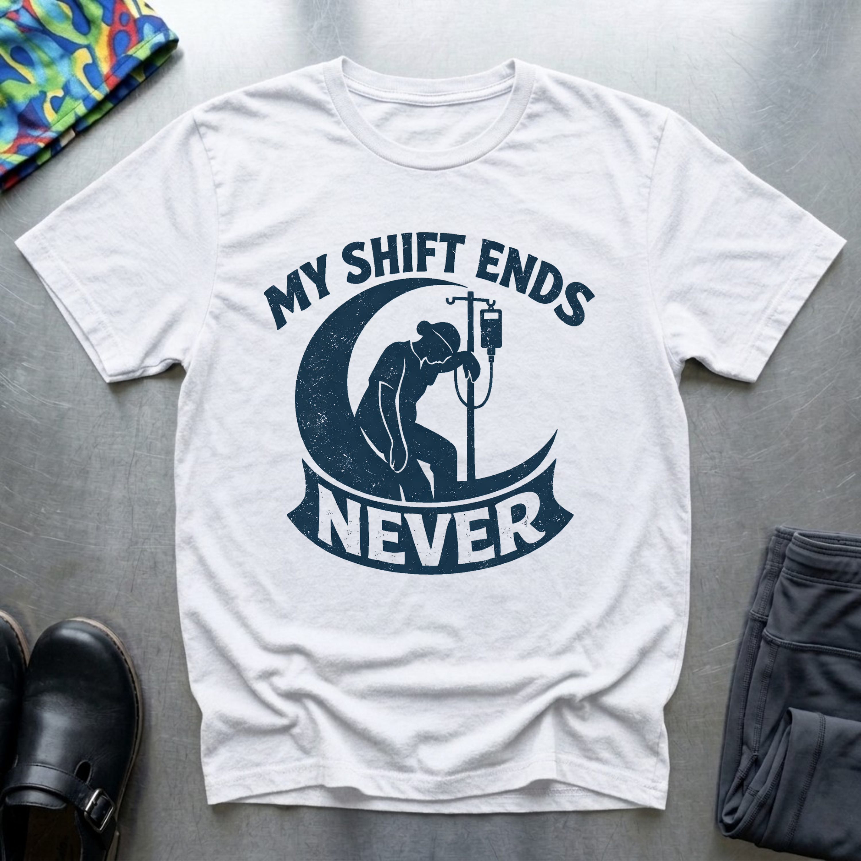 My Shift Ends Never T-Shirt