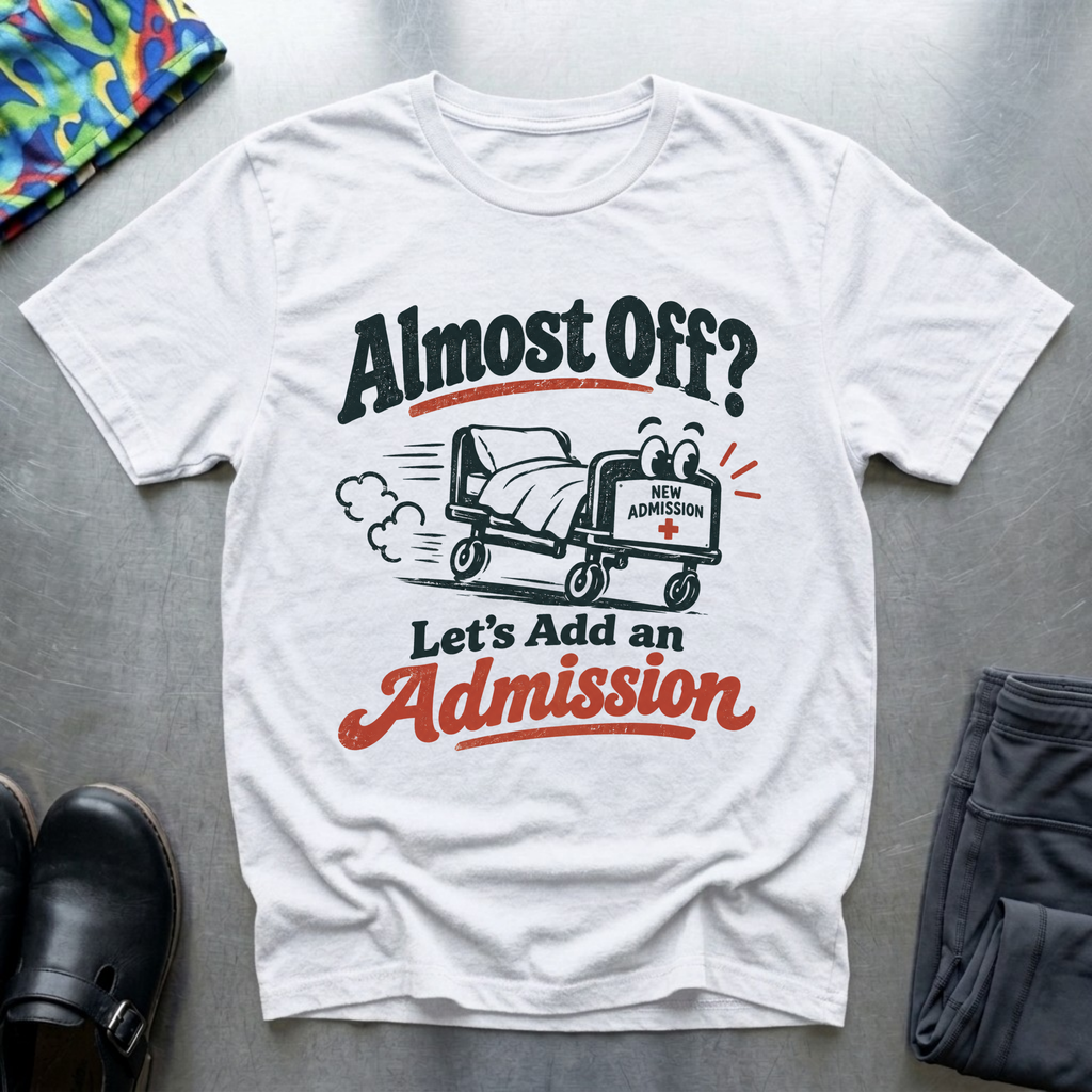 Almost off? T-Shirt