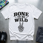 Bone To Be Wild 2 T-Shirt