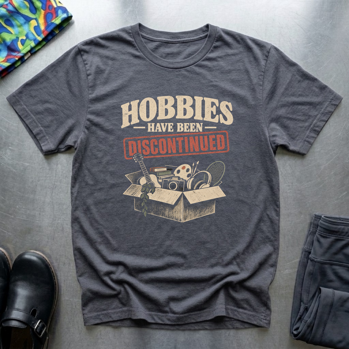Hobbies Have Been Discontinued T-Shirt — Charcoal