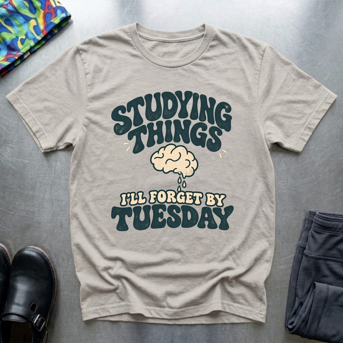 Studying Things I’ll forget By Tuesday T-Shirt — Ice Grey